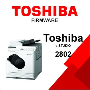 Toshiba e-STUDIO 2802 Firmware