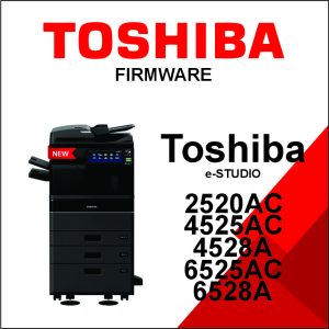 Toshiba e-STUDIO 2520AC/4525AC/4528A/6525AC/6528A Series Firmware